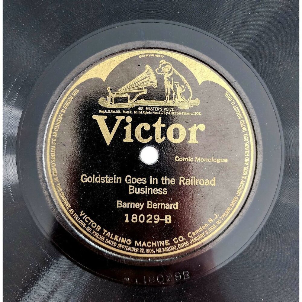1908 Barney Bernard 78 Record 10" Goldstein In The Railroad Business Comedy 78A
